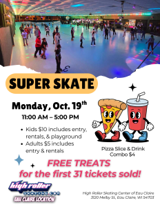 SPECIAL EVENT: SUPER SKATE 11am-5pm @ High Roller Skating Center of Eau Claire